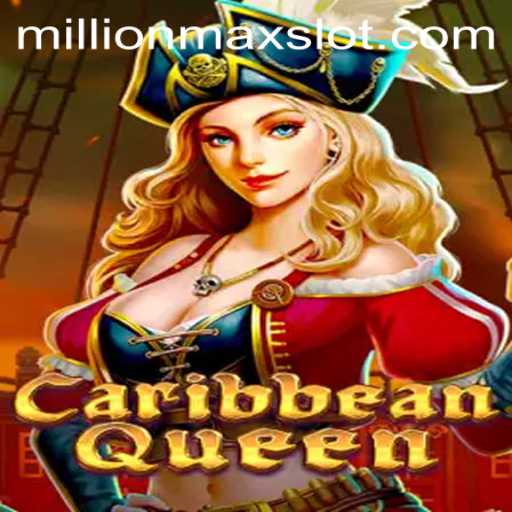 Exploring CaribbeanQueen: A Thrilling New Adventure with MillionMax
