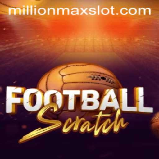 FootballScratch: Dive into the MillionMax Experience