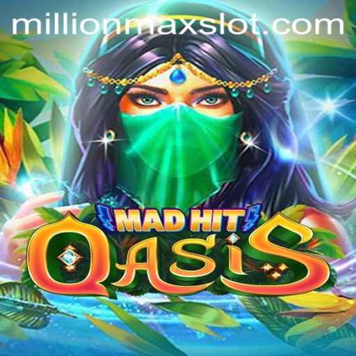 Exploring MadHitOasis: A New Gaming Sensation Captivating Millions