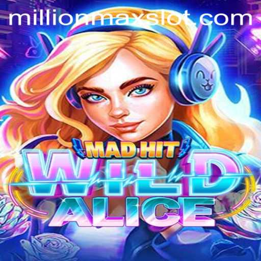 MadHitWildAlice: Unraveling the Fantasy Realm of Millionmaz Adventure