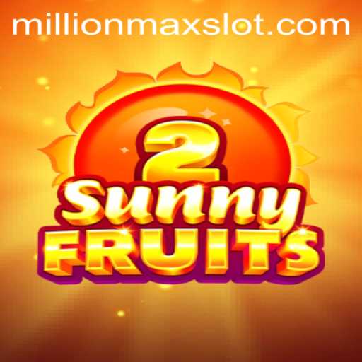SunnyFruits2: MillionMax Adventure
